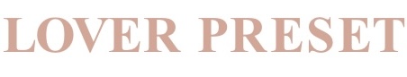 Lover Preset